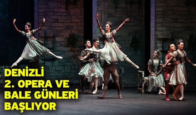 Denizli Büyükşehir, dünya sahnelerini kente getiriyor