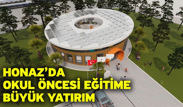 Honaz’da Okul Öncesi Eğitime Büyük Yatırım