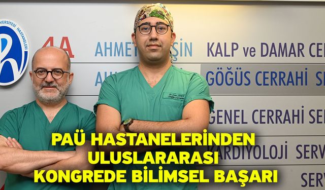 PAÜ Hastanelerinden Uluslararası Kongrede Bilimsel Başarı
