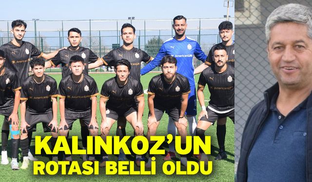 Kalınkoz’un rotası belli oldu