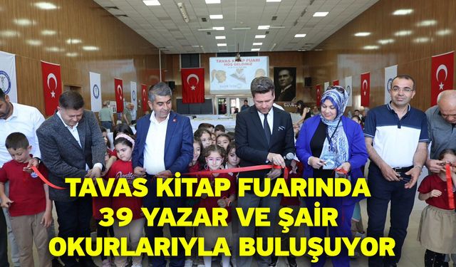 Tavas Kitap Fuarında 39 yazar ve şair okurlarıyla buluşuyor