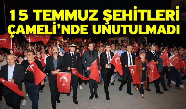 15 Temmuz şehitleri Çameli’nde unutulmadı