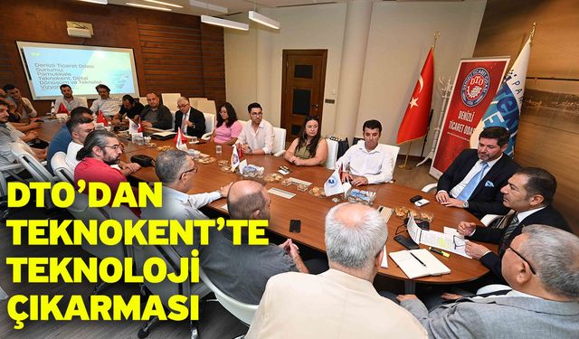 DTO’dan Teknokent’te Teknoloji Çıkarması