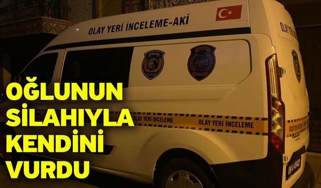 Oğlunun Silahıyla Kendini Vurdu