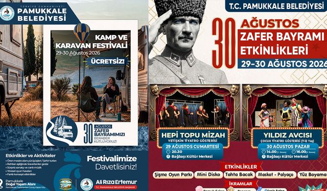 Pamukkale’de Zafer Bayramı Çifte Festivalle Kutlanıyor