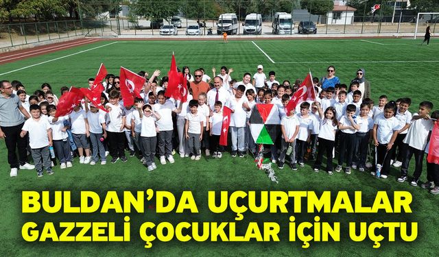 Buldan’da uçurtmalar Gazzeli çocuklar için uçtu