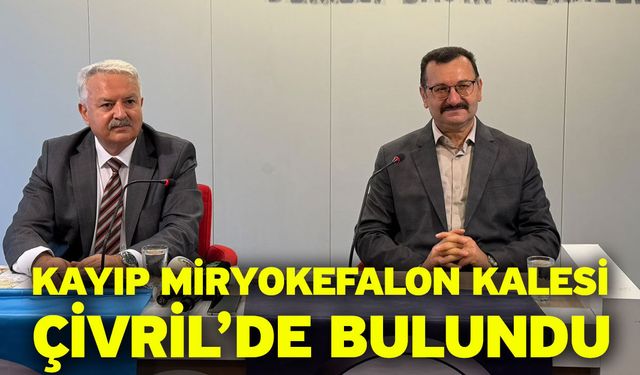 Kayıp Miryokefalon Kalesi Çivril’de Bulundu