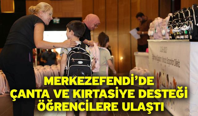Merkezefendi’de Çanta Ve Kırtasiye Desteği Öğrencilere Ulaştı