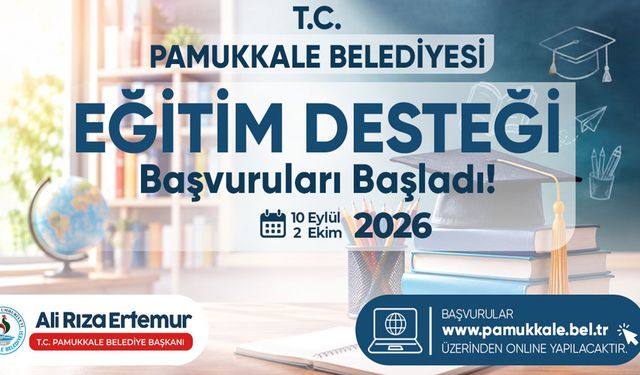 Pamukkale Belediyesi Eğitim Desteği Başvuruları Başladı