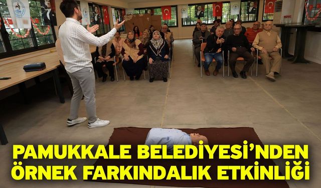 Pamukkale Belediyesi’nden Örnek Farkındalık Etkinliği
