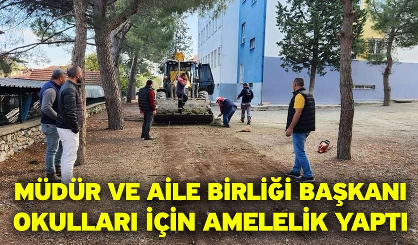 Müdür ve aile birliği başkanı okulları için amelelik yaptı