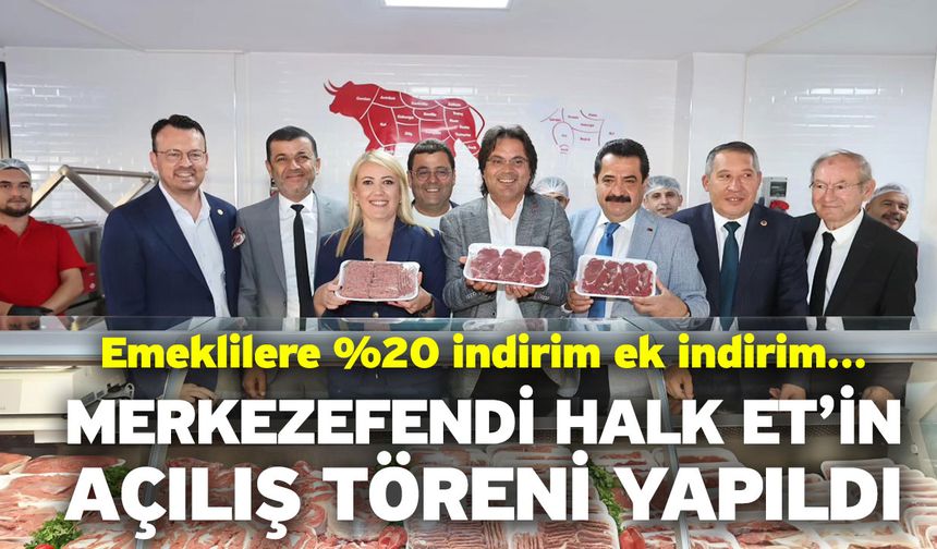 Merkezefendi Halk Et’in Açılış Töreni Yapıldı