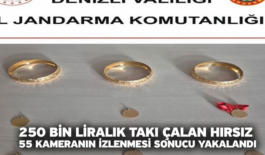 250 Bin Liralık Takı Çalan Hırsız 55 Kameranın İzlenmesi Sonucu Yakalandı