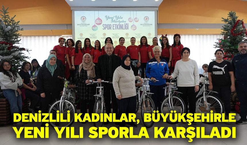 Denizlili kadınlar, Büyükşehirle yeni yılı sporla karşıladı