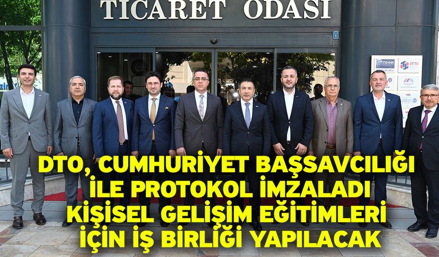 DTO, Cumhuriyet Başsavcılığı İle Protokol İmzaladı