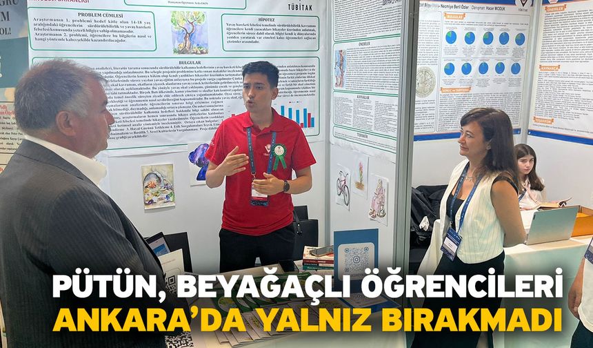 Pütün, Beyağaçlı öğrencileri Ankara’da yalnız bırakmadı