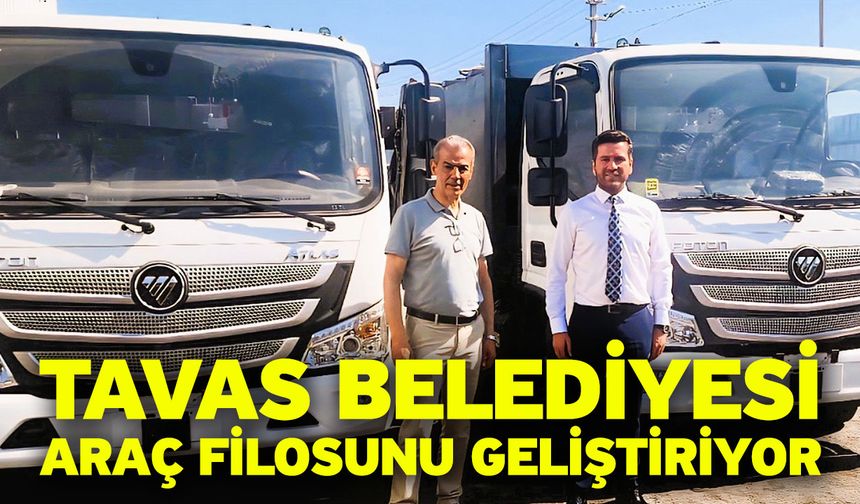 Tavas Belediyesi araç filosunu geliştiriyor