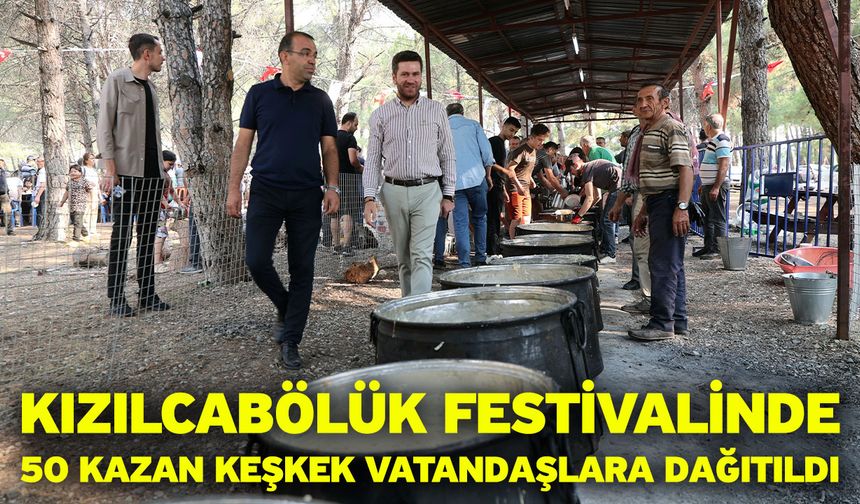 Kızılcabölük Festivalinde 50 kazan keşkek vatandaşlara dağıtıldı