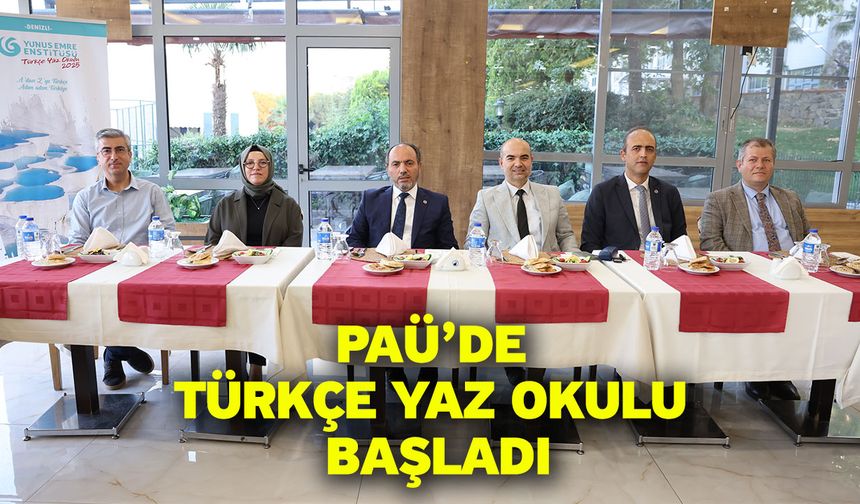 PAÜ’de Türkçe Yaz Okulu Başladı