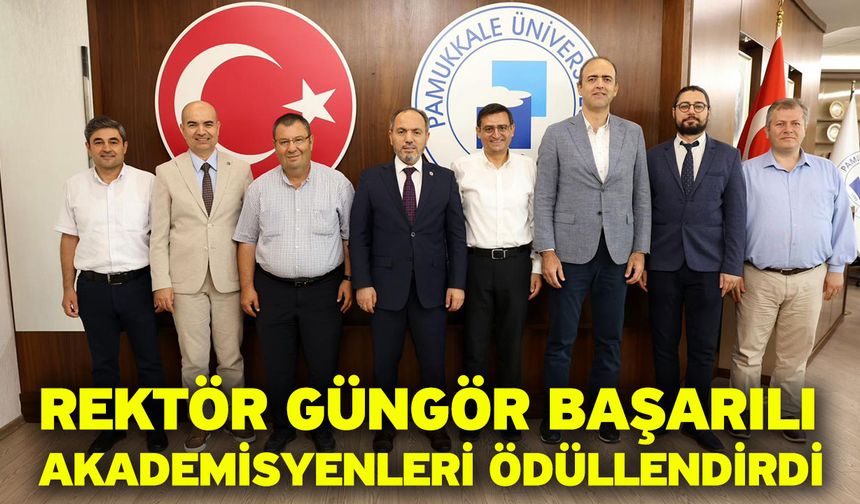 Rektör Güngör Başarılı Akademisyenleri Ödüllendirdi