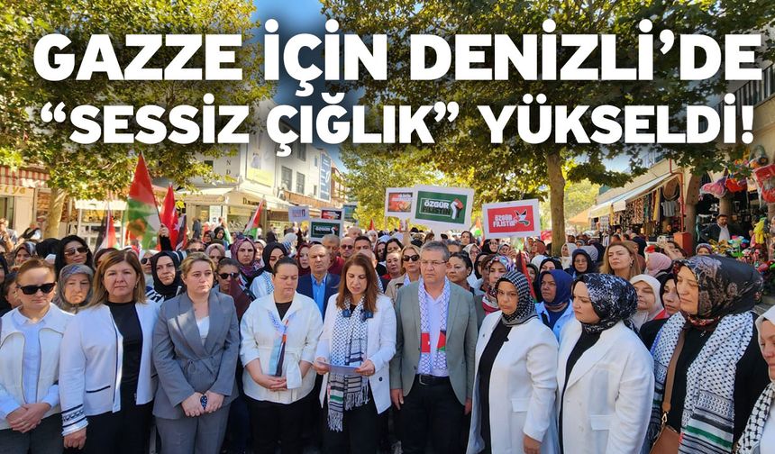 Gazze için Denizli’de “sessiz çığlık” yükseldi!