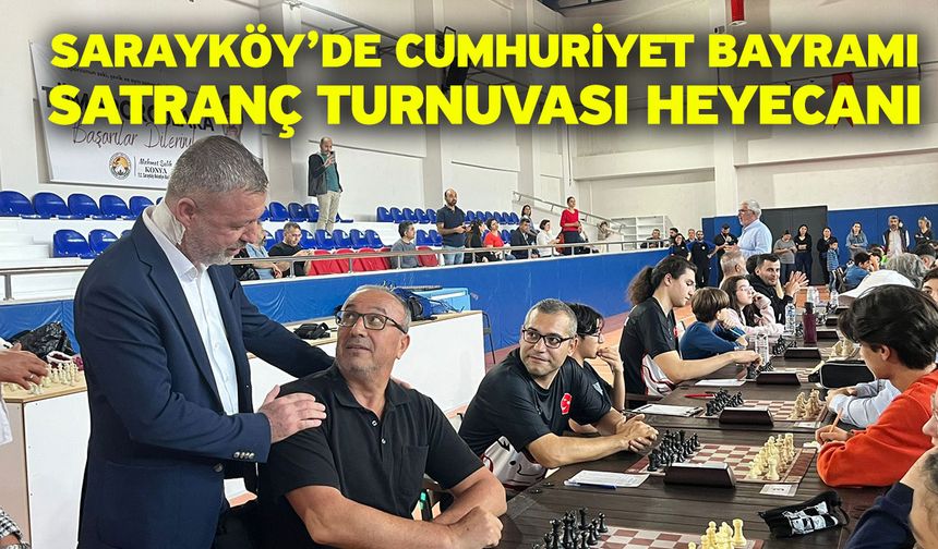 Sarayköy’de Cumhuriyet Bayramı Satranç Turnuvası Heyecanı