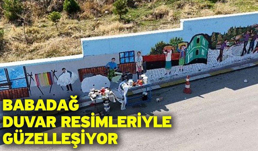 Babadağ duvar resimleriyle güzelleşiyor