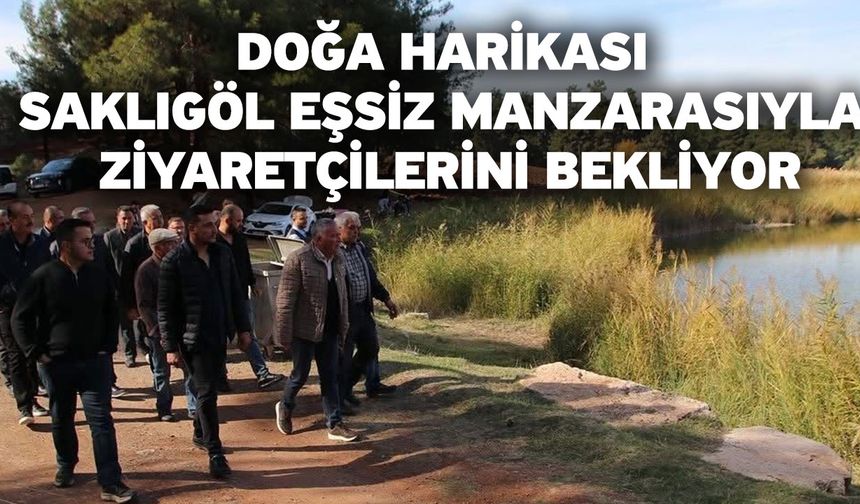 Doğa Harikası Saklıgöl Eşsiz Manzarasıyla Ziyaretçilerini Bekliyor