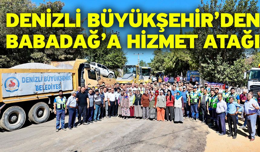 Denizli Büyükşehir’den Babadağ’a hizmet atağı