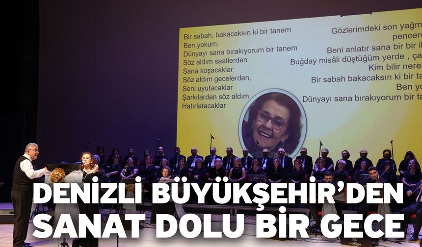 Denizli Büyükşehir’den sanat dolu bir gece