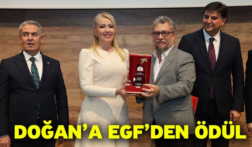 Doğan’a EGF’den Ödül