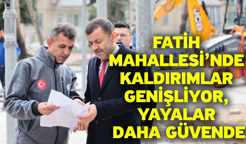 Büyükşehir’den Fatih Mahallesi’nde kaldırım genişletme çalışması