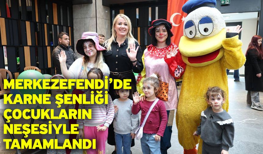 Karne Merkezefendi’de Şenliği Çocukların Neşesiyle Tamamlandı