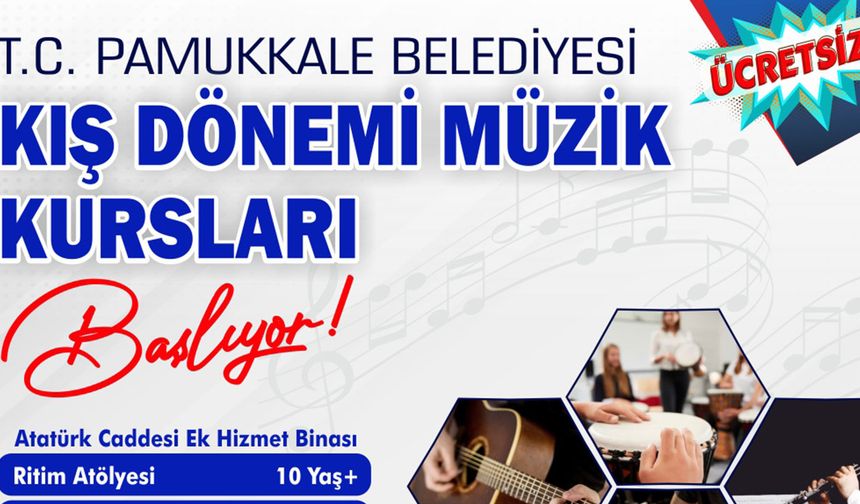 Pamukkale’de Müzik Kursları İçin Kayıtlar Başladı