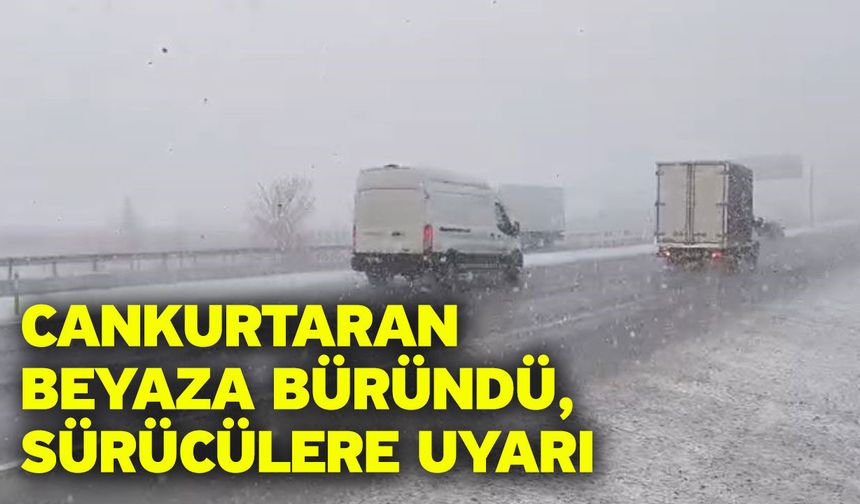 Cankurtaran Beyaza Büründü, Sürücülere Uyarı