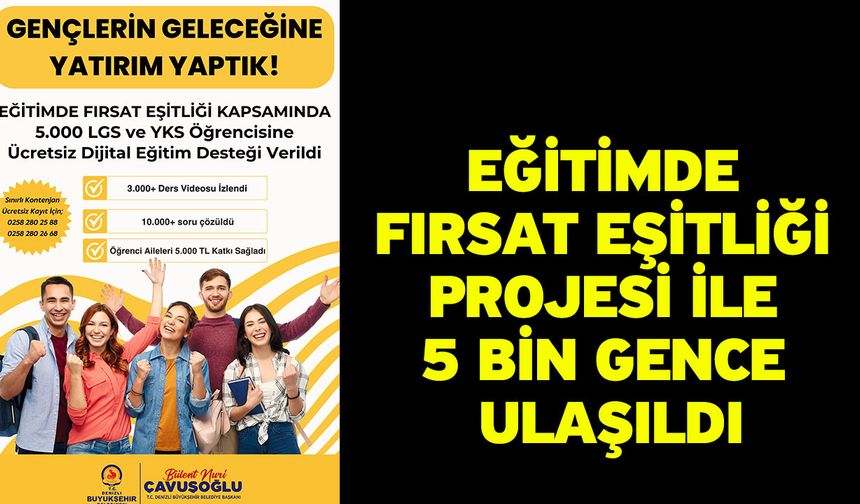 Denizli Büyükşehir’den eğitime dijital destek