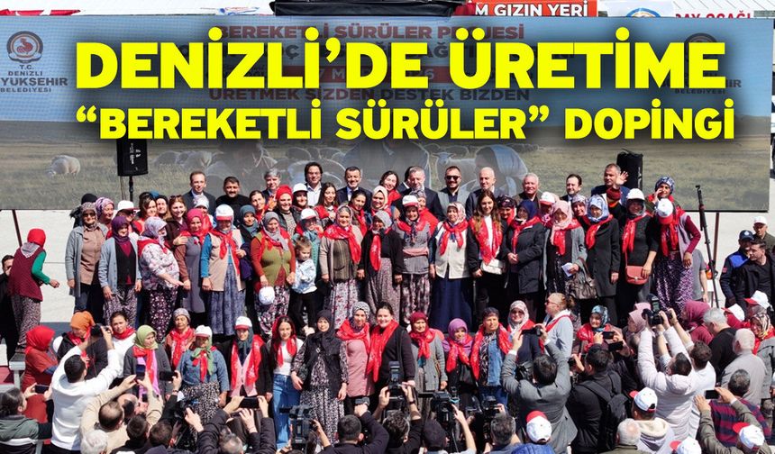 Denizli Büyükşehir’den üreticiye “Bereketli” destek