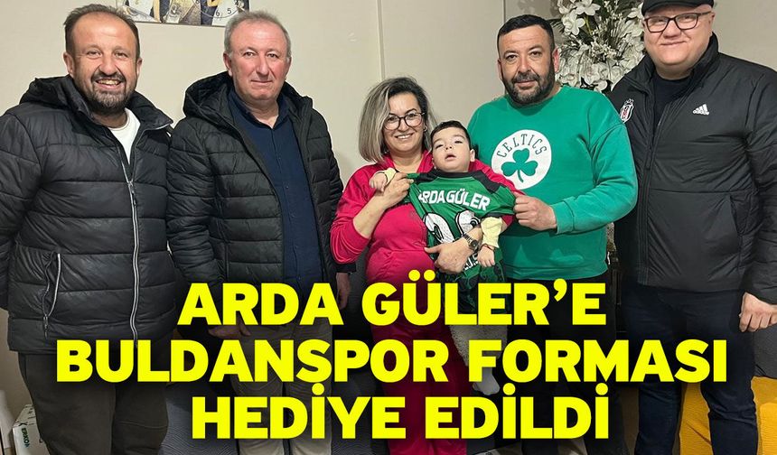 Arda Güler’e Buldanspor forması hediye edildi