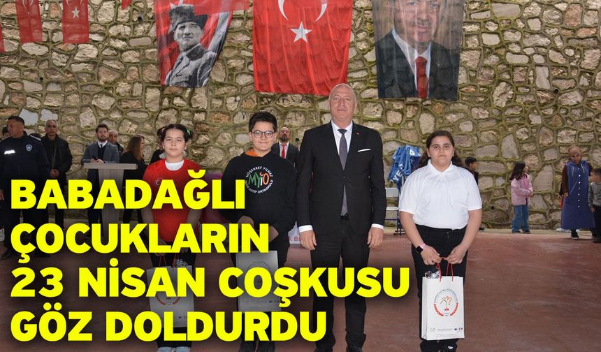 Babadağlı çocukların 23 Nisan coşkusu göz doldurdu