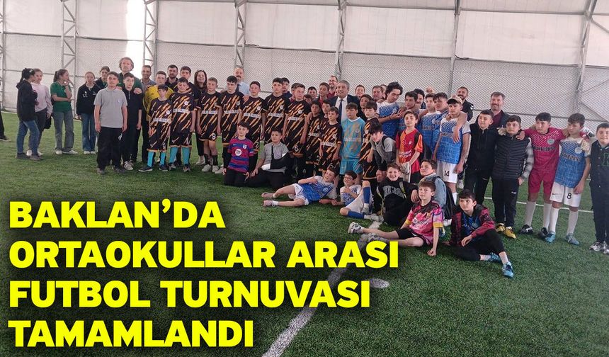 Baklan’da Ortaokullar Arası Futbol Turnuvası Tamamlandı