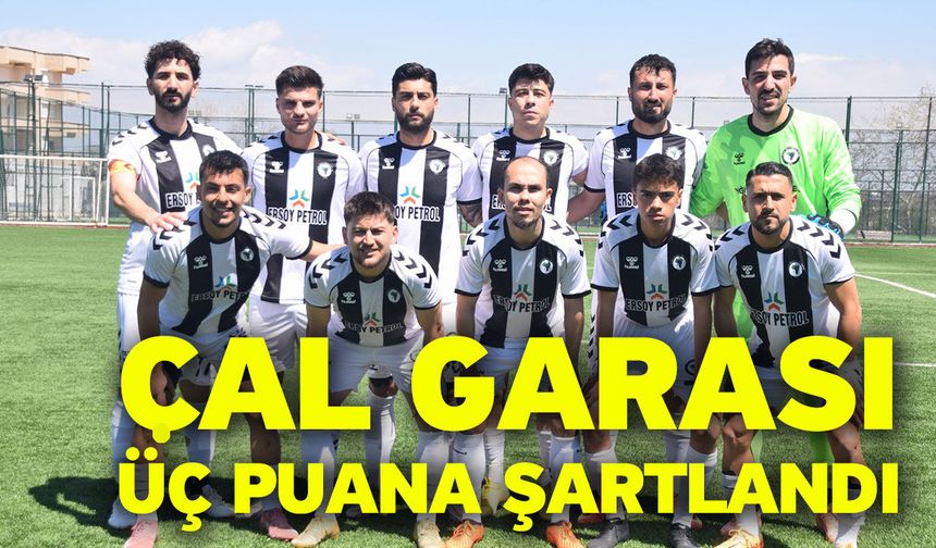 Çal Garası üç puana şartlandı