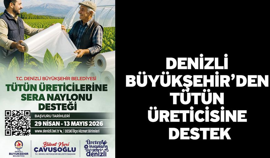 Sera Naylonu Desteği için başvurular başladı