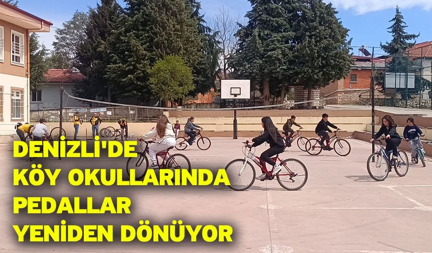 Denizli'de köy okullarında pedallar yeniden dönüyor