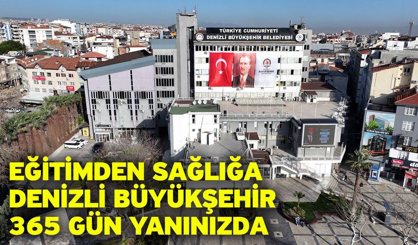 Denizli’de dayanışmanın adresi: Büyükşehir Belediyesi