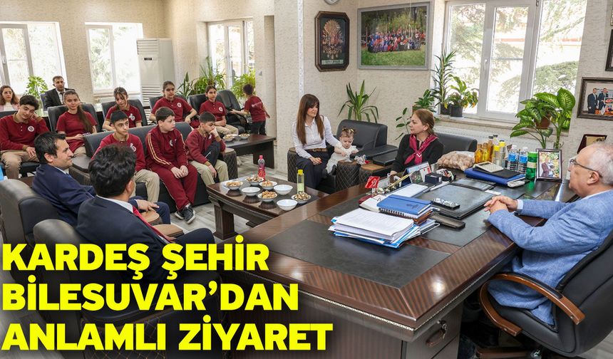 Kardeş Şehir Bilesuvar’dan Anlamlı Ziyaret