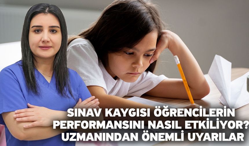 Sınav Kaygısı Öğrencilerin Performansını Nasıl Etkiliyor? Uzmanından Önemli Uyarılar