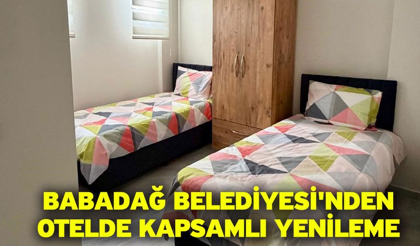 Babadağ Belediyesi'nden otelde kapsamlı yenileme