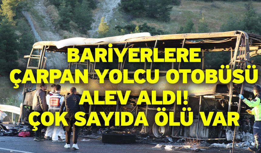 Bariyerlere çarpan yolcu otobüsü alev aldı! Çok sayıda ölü var