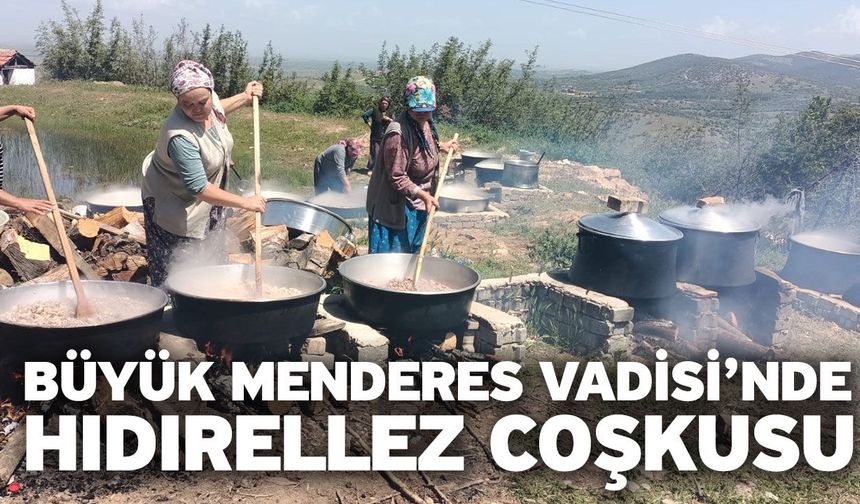 Büyük Menderes Vadisi’nde Hıdırellez coşkusu