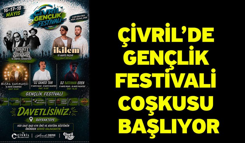Çivril’de Gençlik Festivali Coşkusu Başlıyor